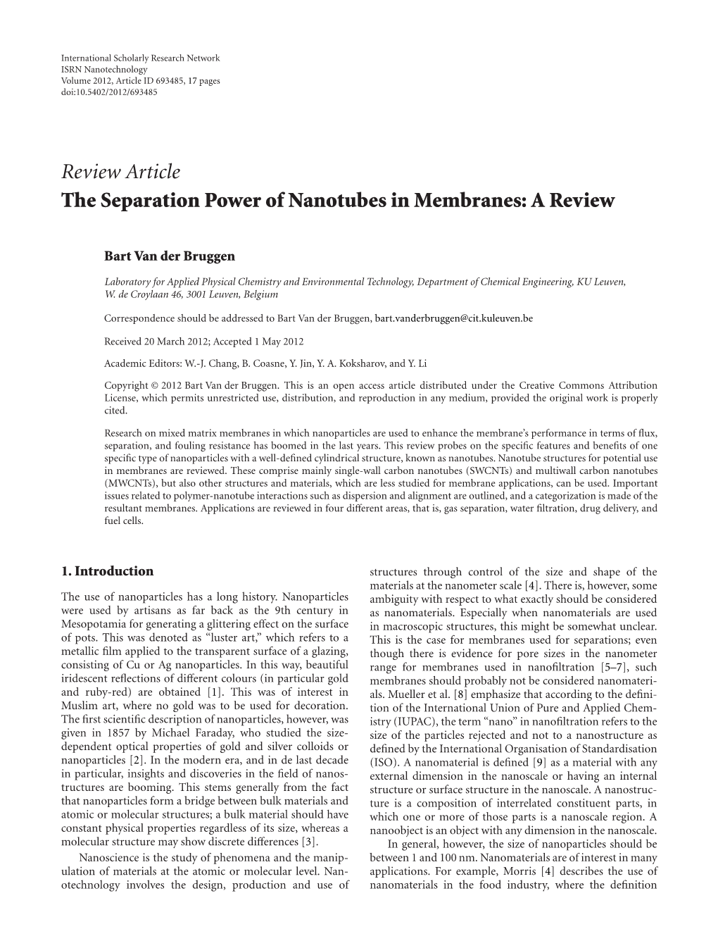 Review Article the Separation Power of Nanotubes in Membranes: a Review