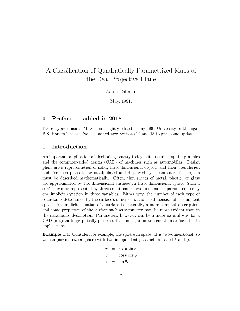 A Classification of Quadratically Parametrized Maps of the Real