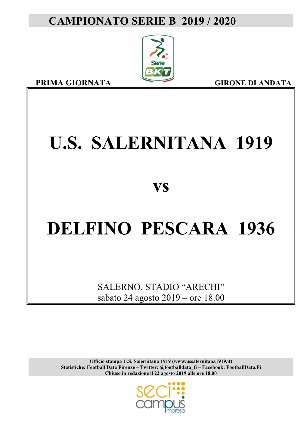 Salernitana-Pescara, Stavolta All’ “Arechi”