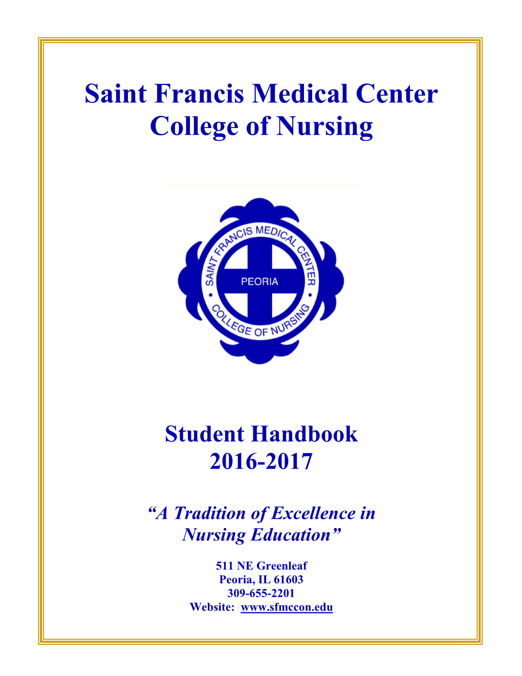 Saint Francis Medical Center College of Nursing