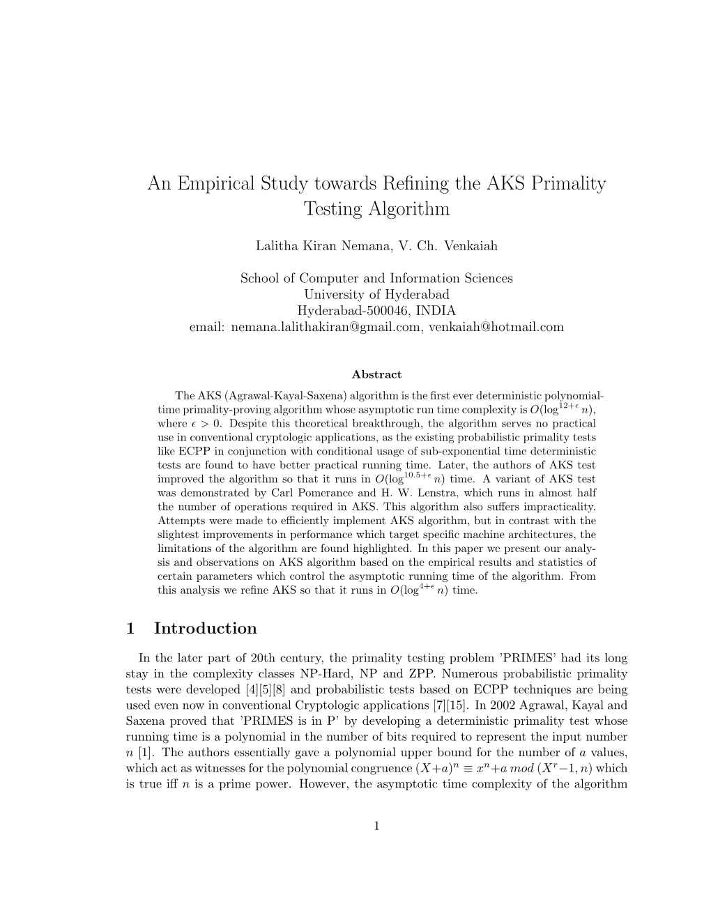 An Empirical Study Towards Refining the AKS Primality Testing Algorithm