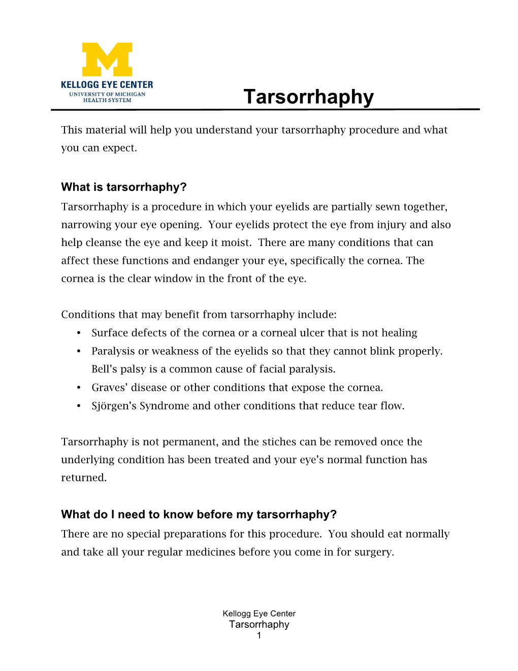 Tarsorrhaphy
