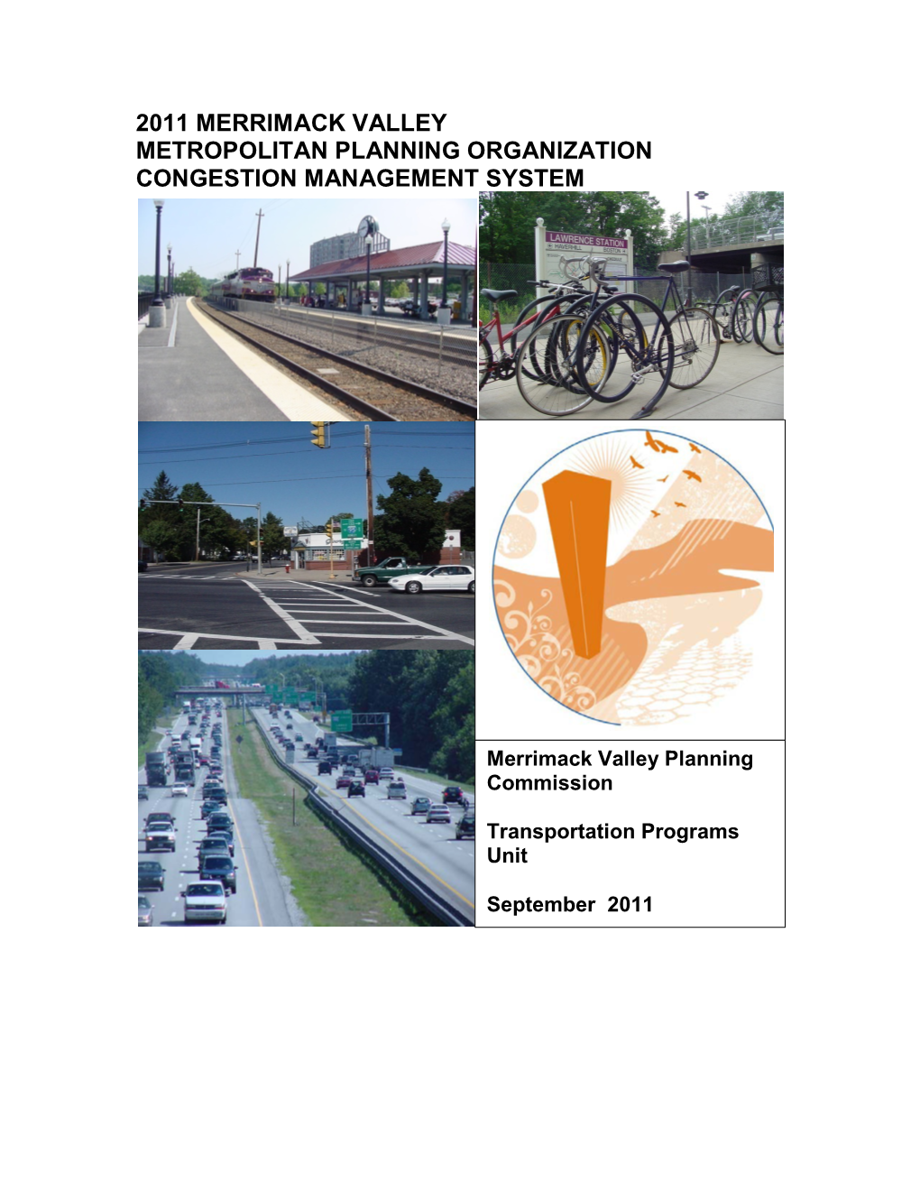 2011 Merrimack Valley Metropolitan Planning Organization Congestion Management System