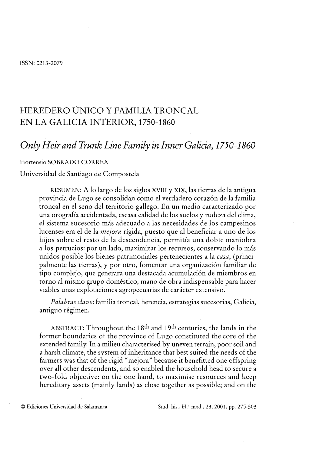 Heredero Único Y Familia Troncal En La Galicia Interior, 1750-1860