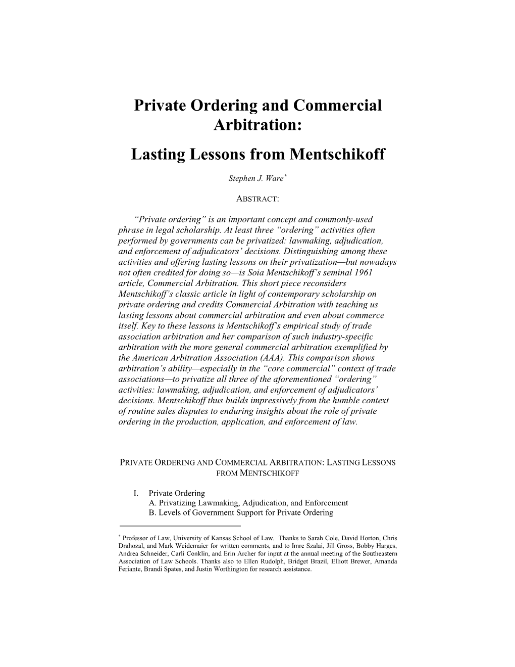 Private Ordering and Commercial Arbitration: Lasting Lessons from Mentschikoff