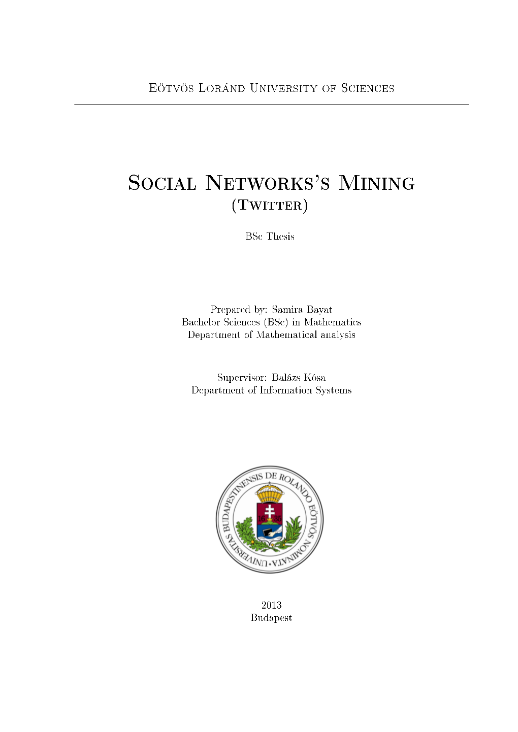 Social Networks's Mining (Twitter)