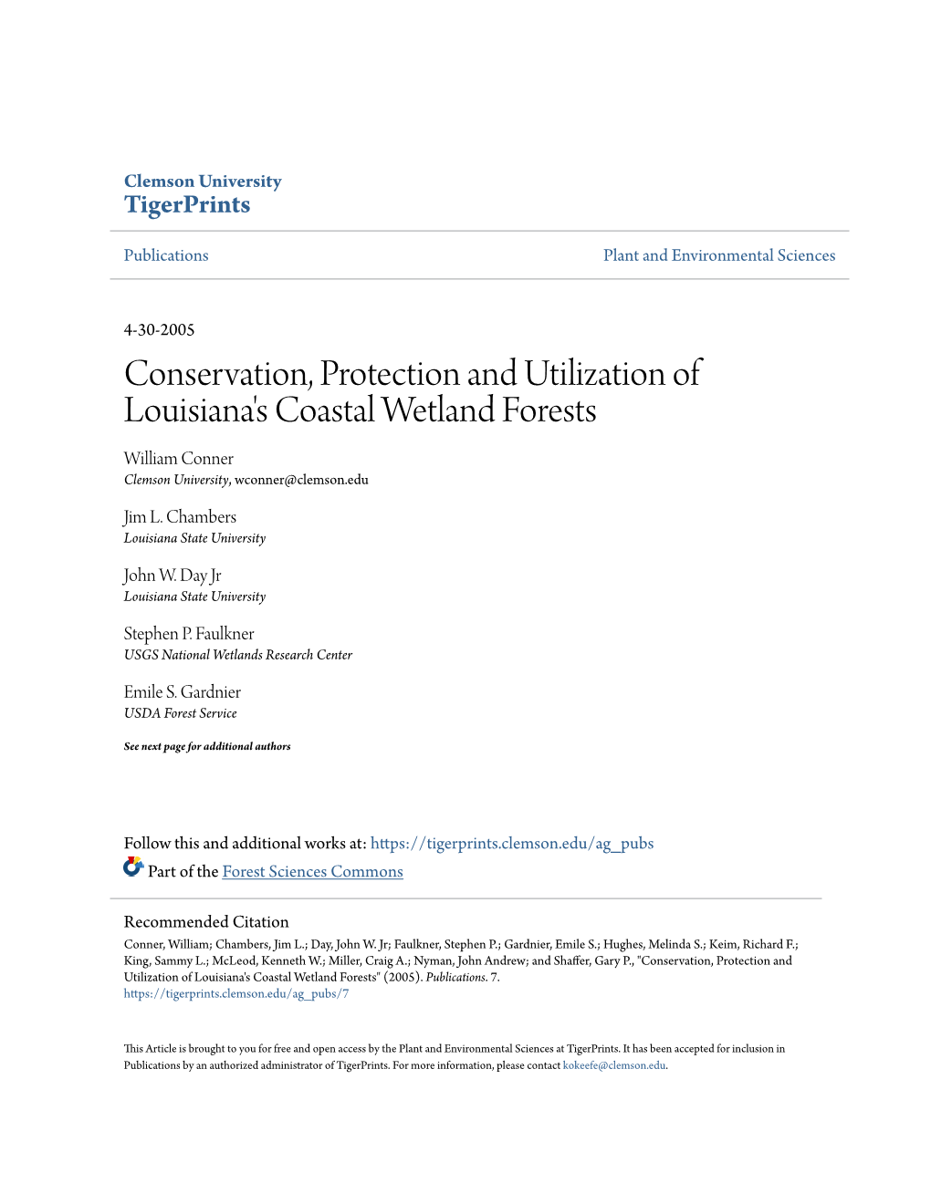 Conservation, Protection and Utilization of Louisiana's Coastal Wetland Forests William Conner Clemson University, Wconner@Clemson.Edu