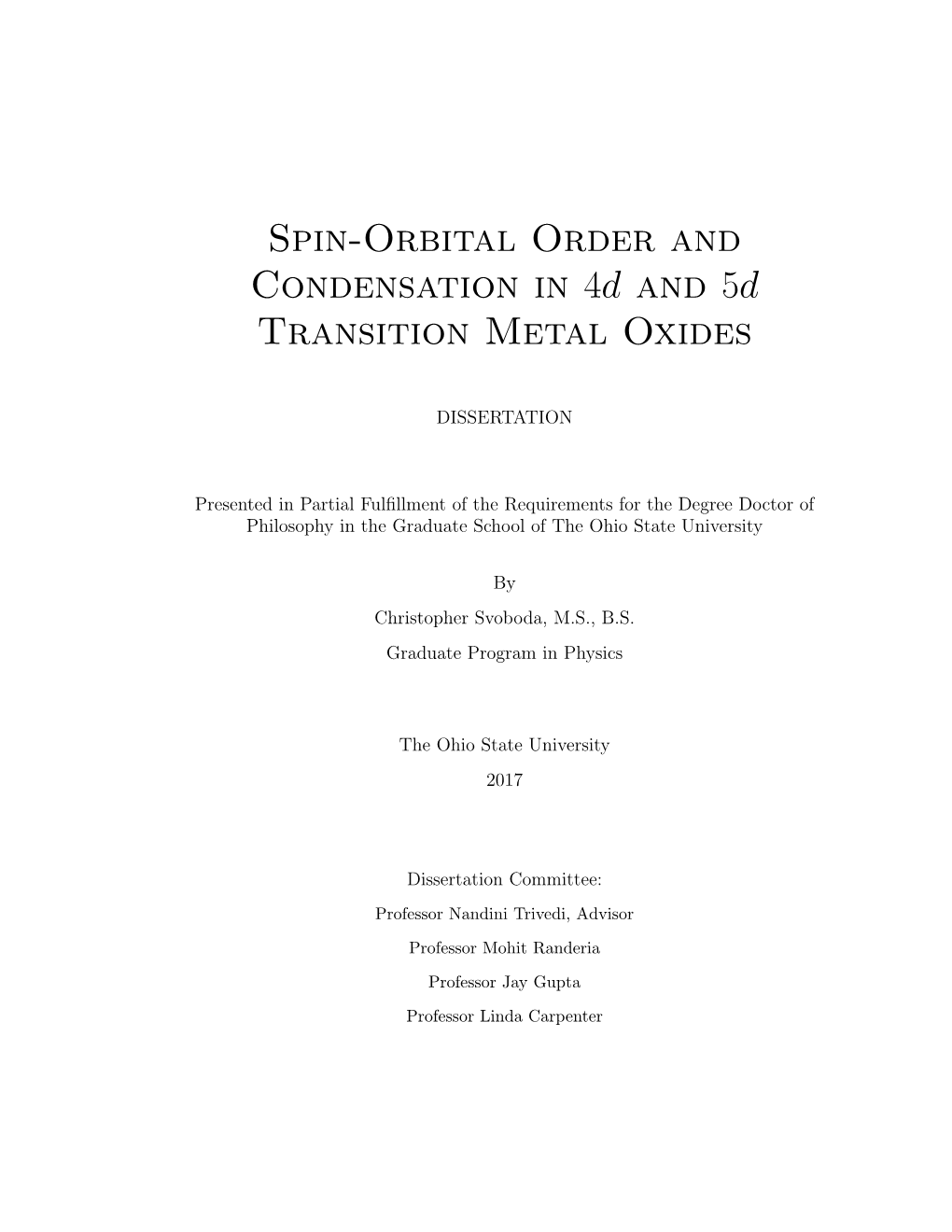 Spin-Orbital Order and Condensation in 4D and 5D Transition Metal Oxides