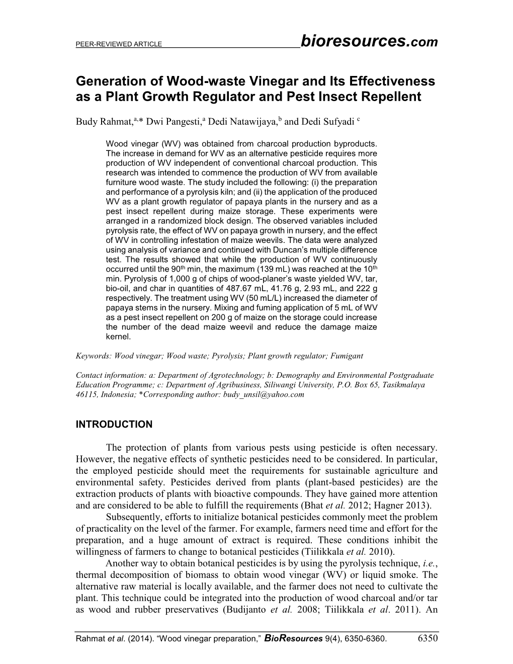 Generation of Wood-Waste Vinegar and Its Effectiveness As a Plant Growth Regulator and Pest Insect Repellent