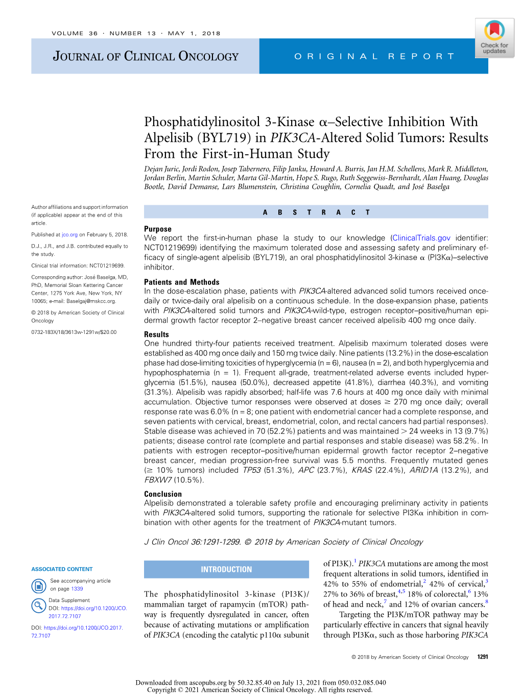 (BYL719) in PIK3CA-Altered Solid Tumors: Results from the First-In-Human Study Dejan Juric, Jordi Rodon, Josep Tabernero, Filip Janku, Howard A