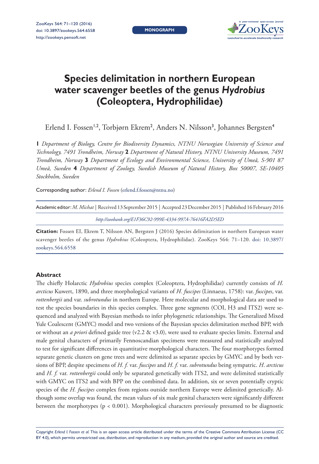 ﻿Species Delimitation in Northern European Water Scavenger Beetles