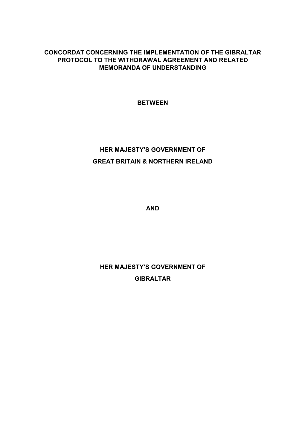 Concordat Concerning the Implementation of the Gibraltar Protocol to the Withdrawal Agreement and Related Memoranda of Understanding