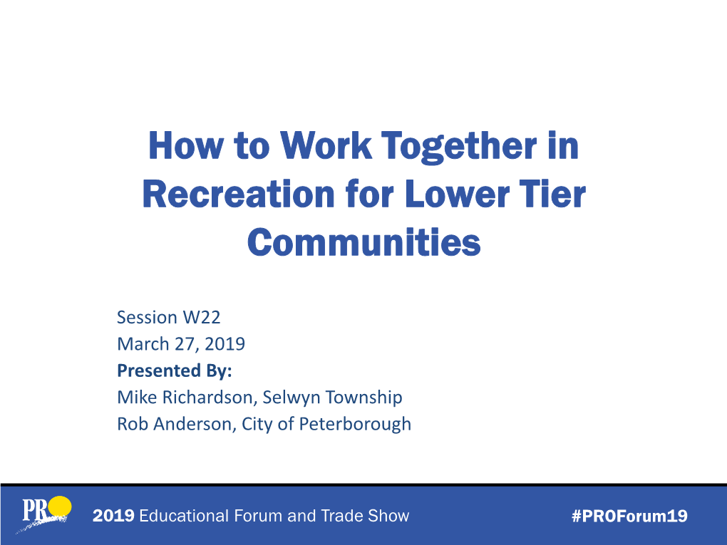 How to Work Together in Recreation for Lower Tier Communities