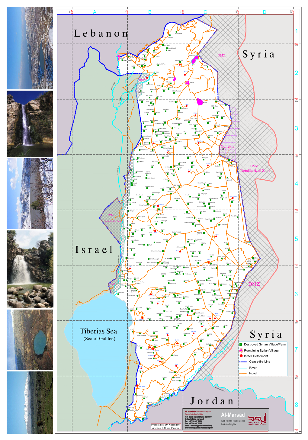 Destroyed by Israel, and the Israeli Settlements Built in Their Place, in the Occupied Syrian Golan