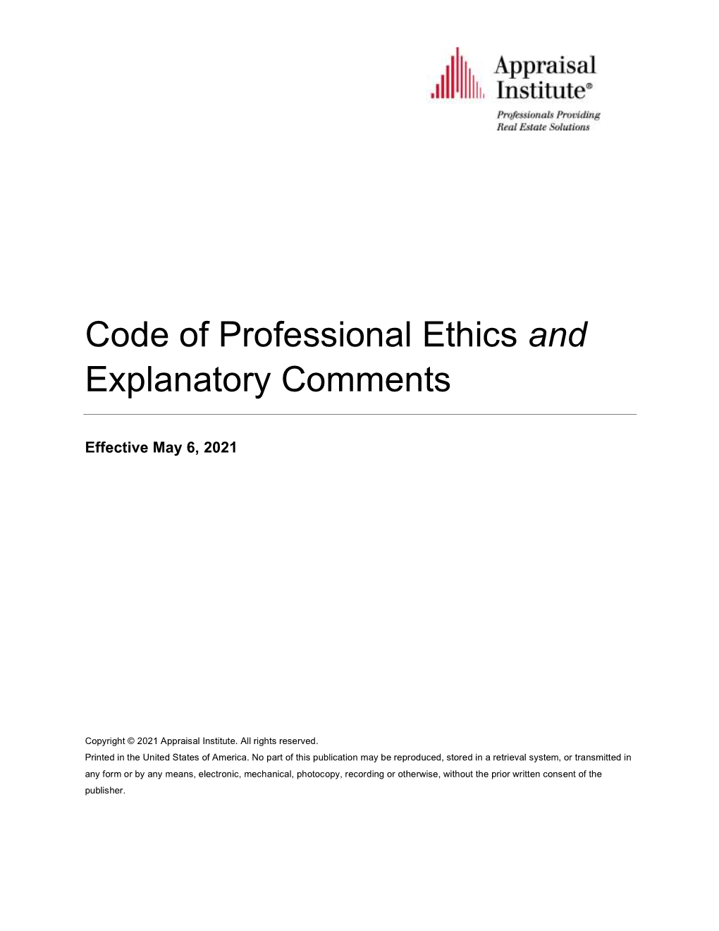 Code of Professional Ethics and Explanatory Comments