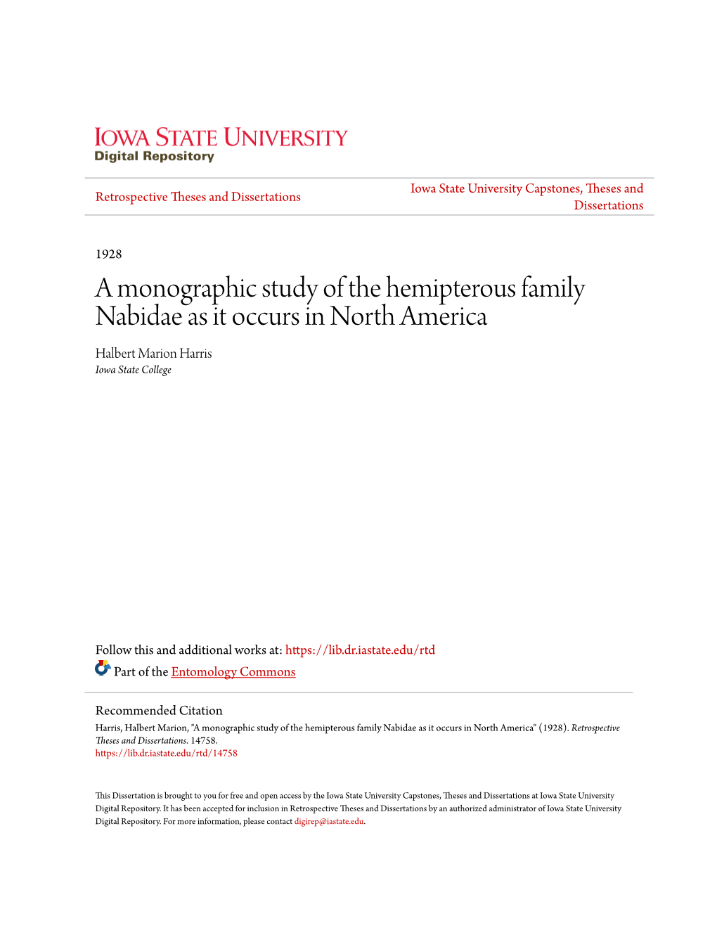 A Monographic Study of the Hemipterous Family Nabidae As It Occurs in North America Halbert Marion Harris Iowa State College