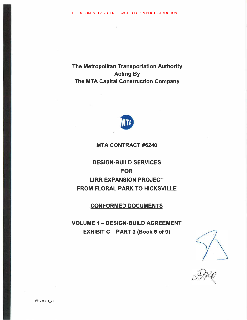 The Metropolitan Transportation Authority Acting by the MTA Capital Construction Company