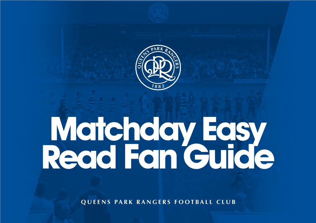 Queens Park Rangers Football Club Thank You for Choosing to Watch QPR