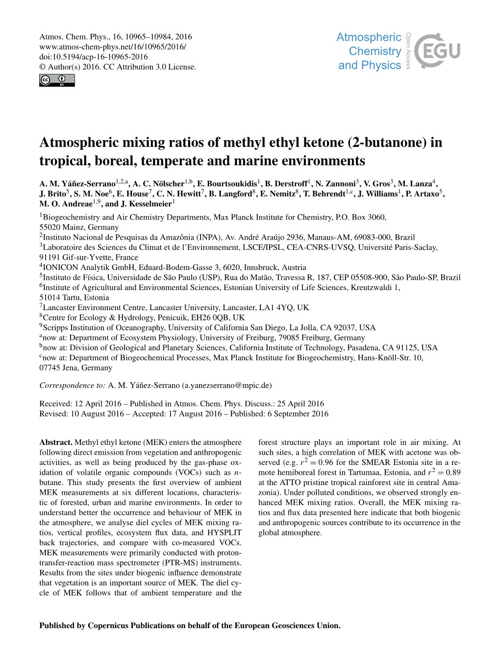 Atmospheric Mixing Ratios of Methyl Ethyl Ketone (2-Butanone) in Tropical, Boreal, Temperate and Marine Environments