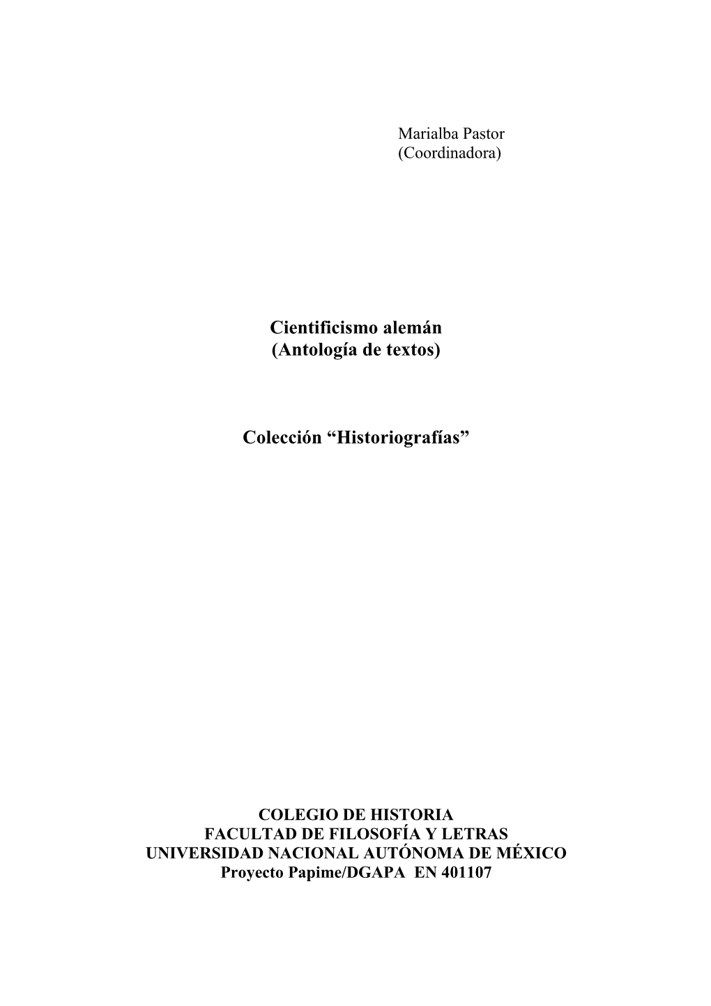 Cientificismo Alemán (Antología De Textos)