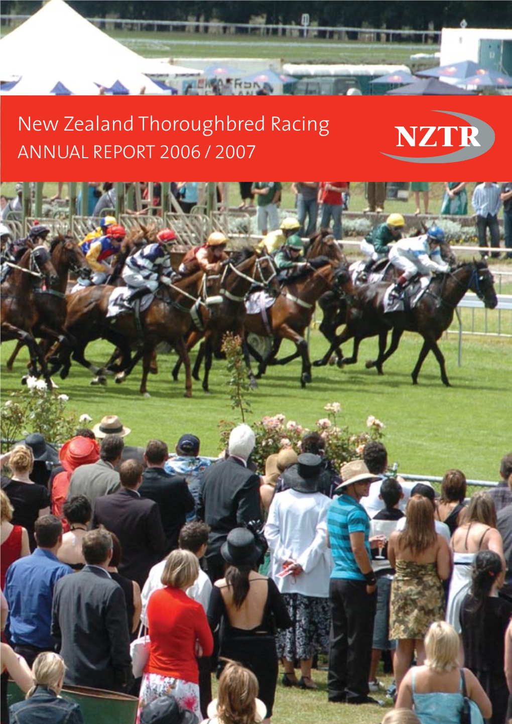 New Zealand Thoroughbred Racing Annual Report 2006 / 2007