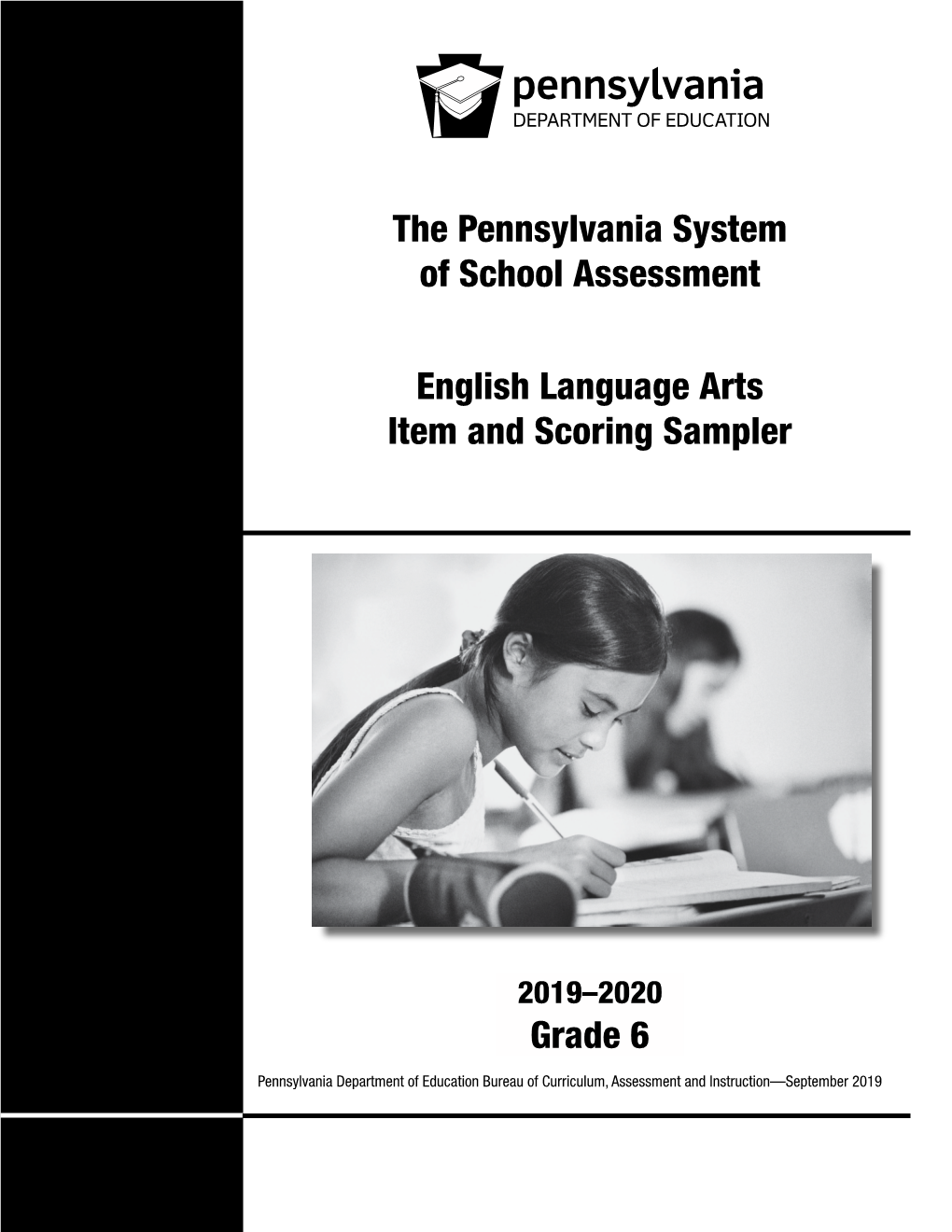 PSSA Grade 6 English Language Arts Item Sampler 2019-2020