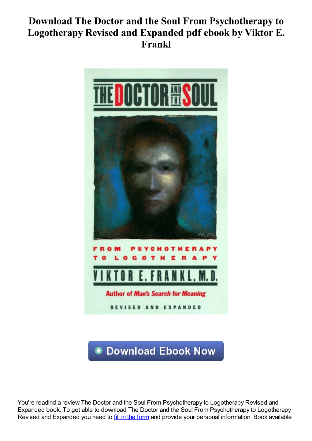 Download the Doctor and the Soul from Psychotherapy to Logotherapy Revised and Expanded Pdf Ebook by Viktor E. Frankl