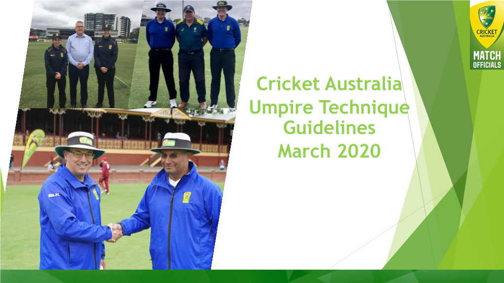Cricket Australia Umpire Technique Guidelines March 2020 Technique Guidelines - Index