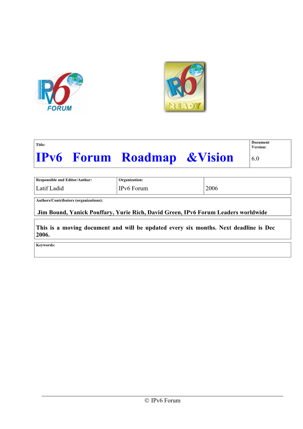 Ipv6 Forum Roadmap & Vision 2010