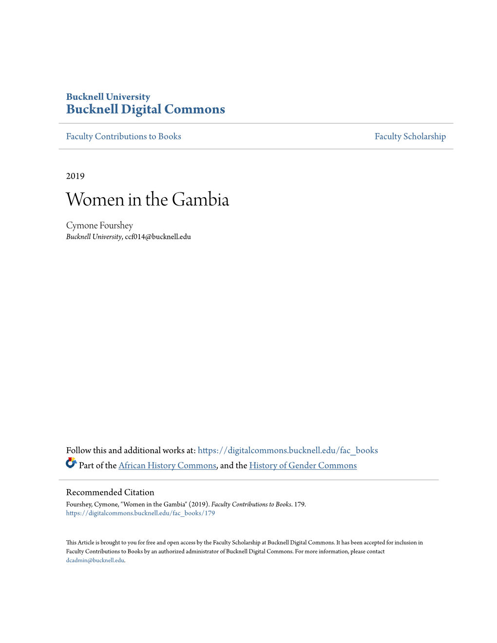 Women in the Gambia Cymone Fourshey Bucknell University, Ccf014@Bucknell.Edu