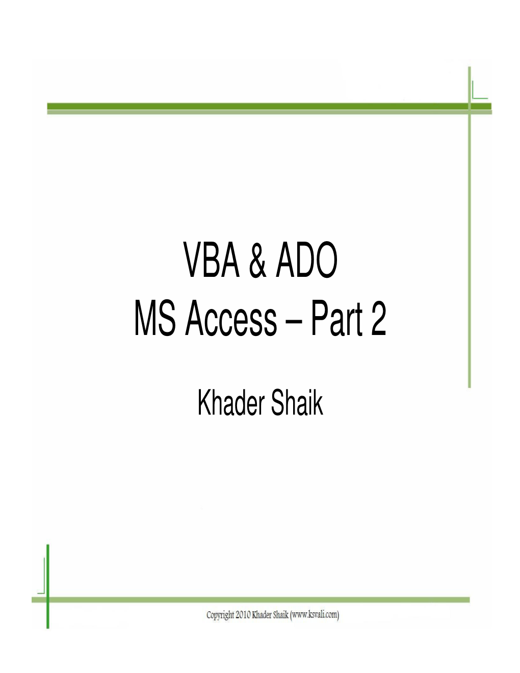 VBA & ADO MS Access – Part 2