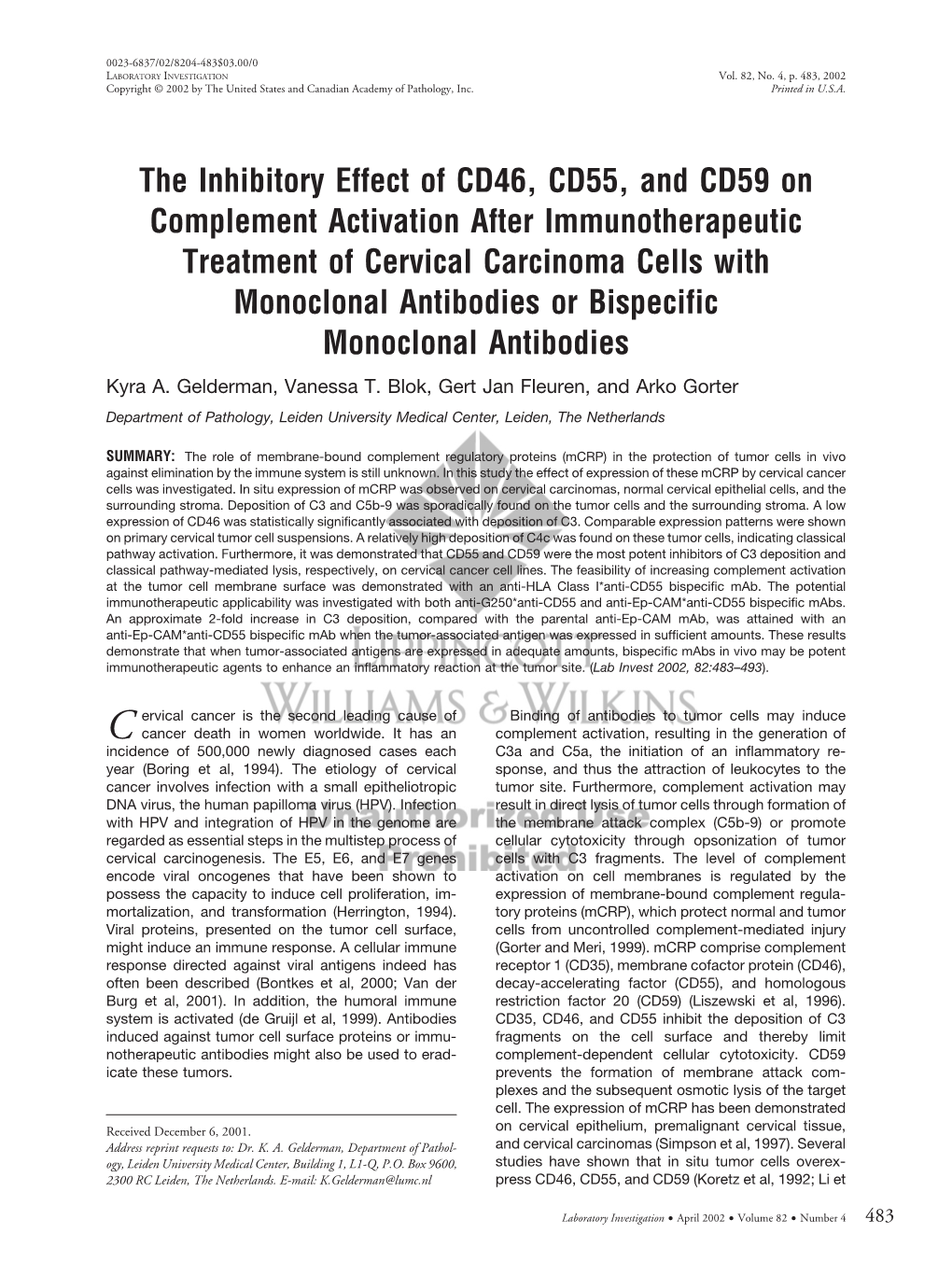 The Inhibitory Effect of CD46, CD55, and CD59 on Complement