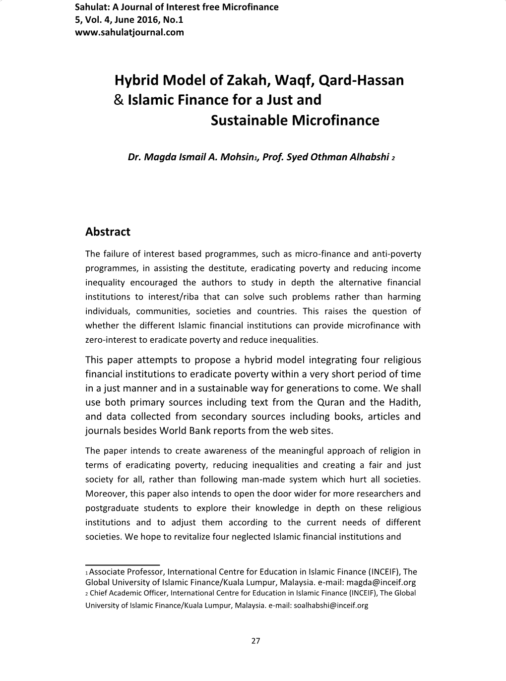 Hybrid Model of Zakah, Waqf, Qard-Hassan & Islamic Finance For