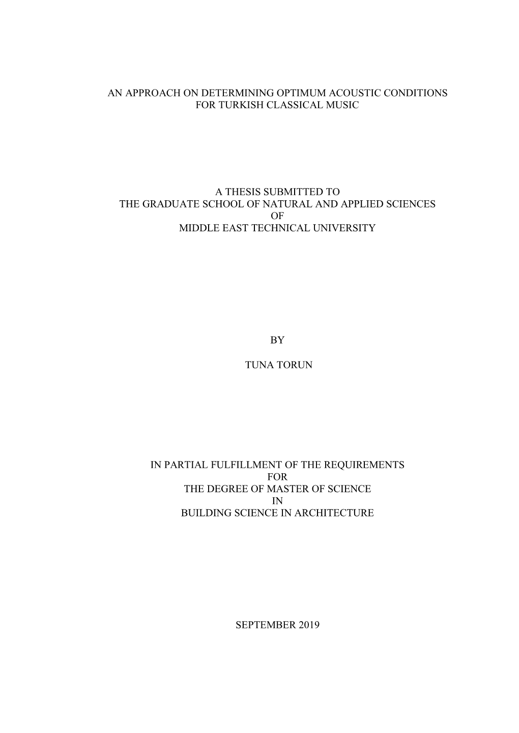 An Approach on Determining Optimum Acoustic Conditions for Turkish Classical Music