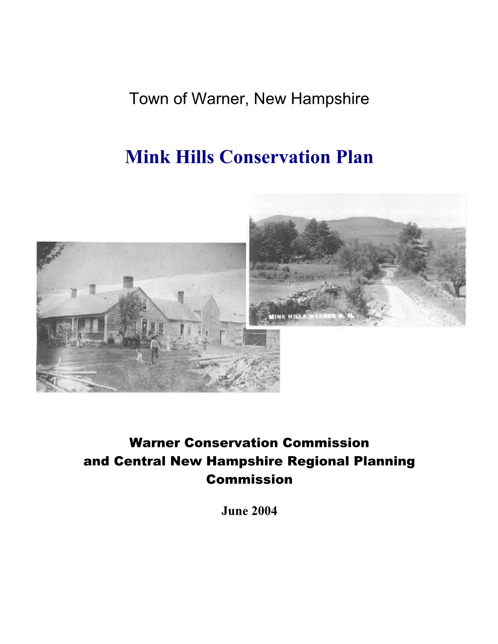 2004 Mink Hills Conservation Plan