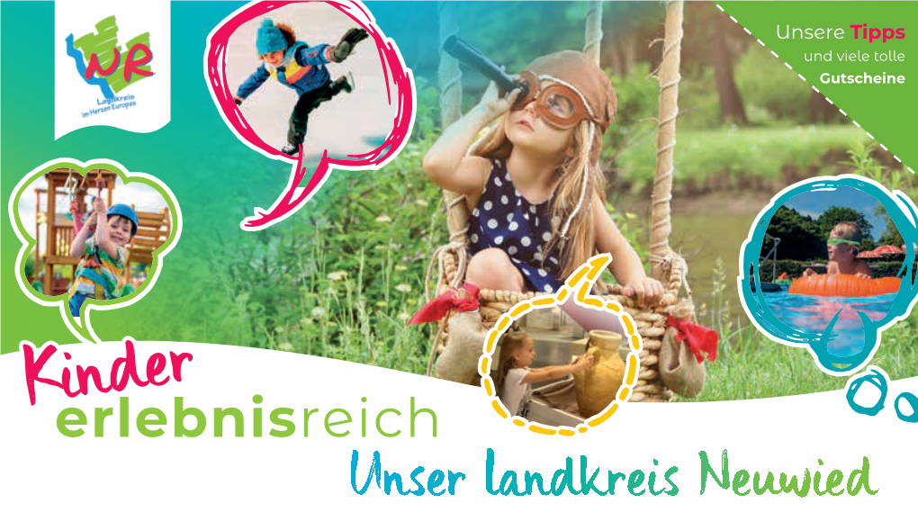 Kindererlebnisreich Unser Landkreis Neuwied (Das) Erlebnisreich – Ohne Lust Auf Langeweile