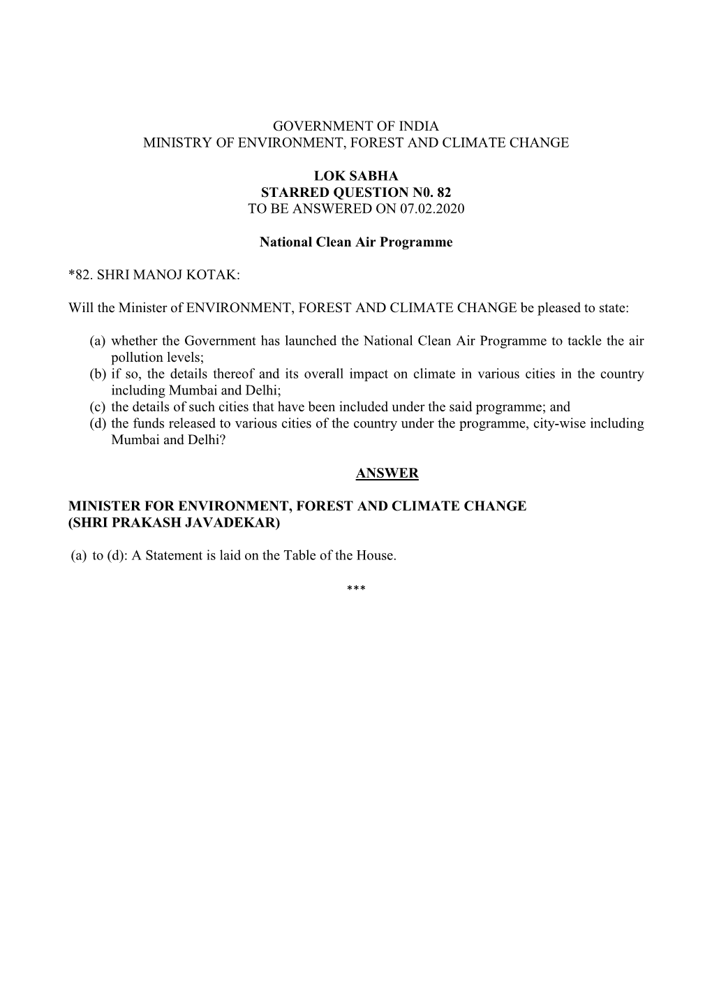 Government of India Ministry of Environment, Forest and Climate Change Lok Sabha Starred Question N0. 82 to Be Answered on 07.02