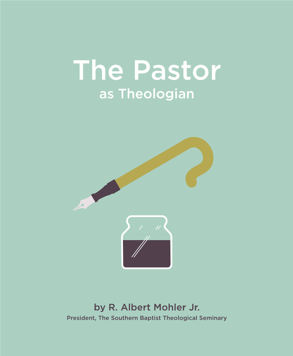 The Pastor As Theologian