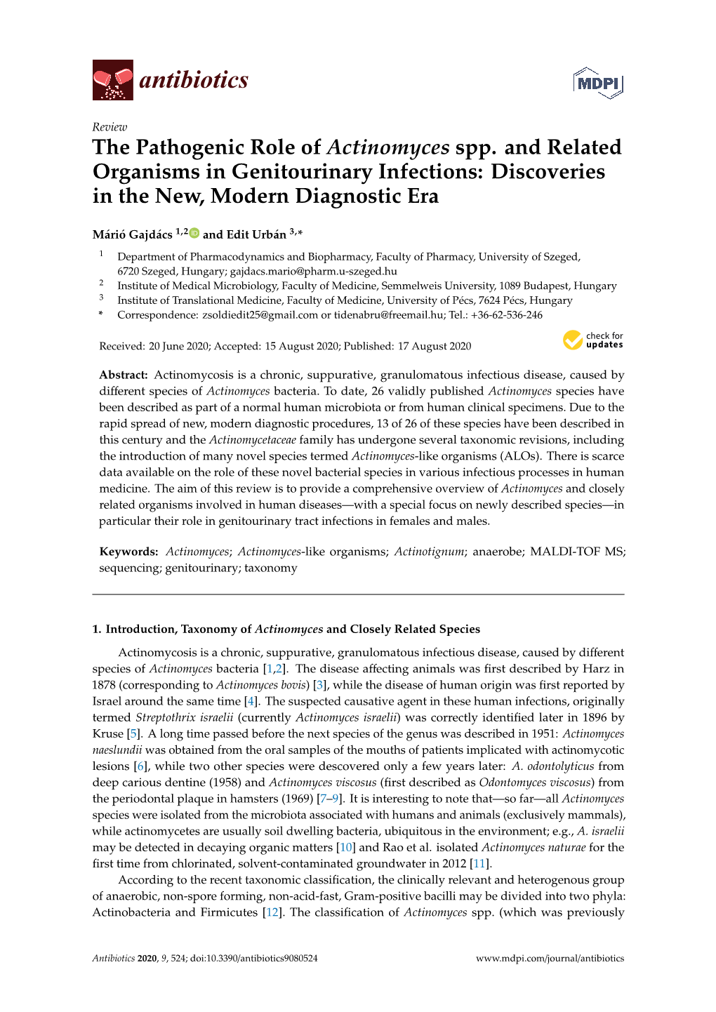 The Pathogenic Role of Actinomyces Spp. and Related Organisms in Genitourinary Infections: Discoveries in the New, Modern Diagnostic Era