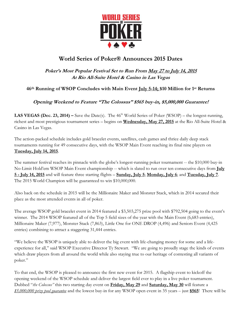 World Series of Poker® Announces 2015 Dates