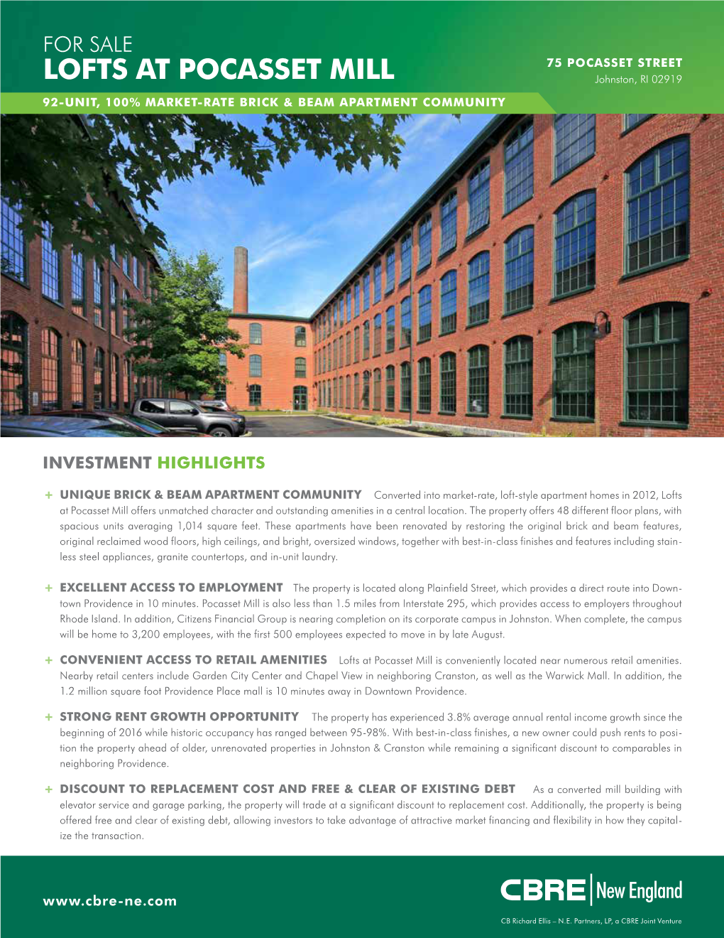 LOFTS at POCASSET MILL Johnston, RI 02919 92-UNIT, 100% MARKET-RATE BRICK & BEAM APARTMENT COMMUNITY