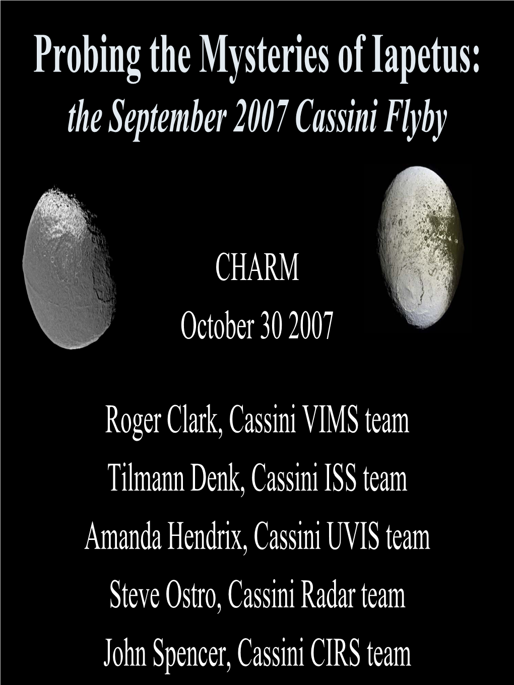 Probing the Mysteries of Iapetus: the September 2007 Cassini Flyby