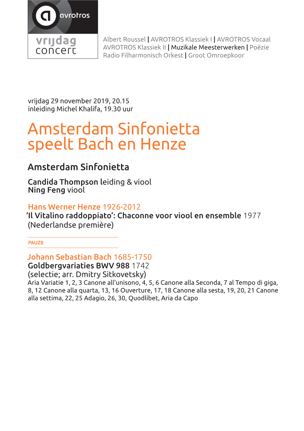 Amsterdam Sinfonietta Speelt Bach En Henze