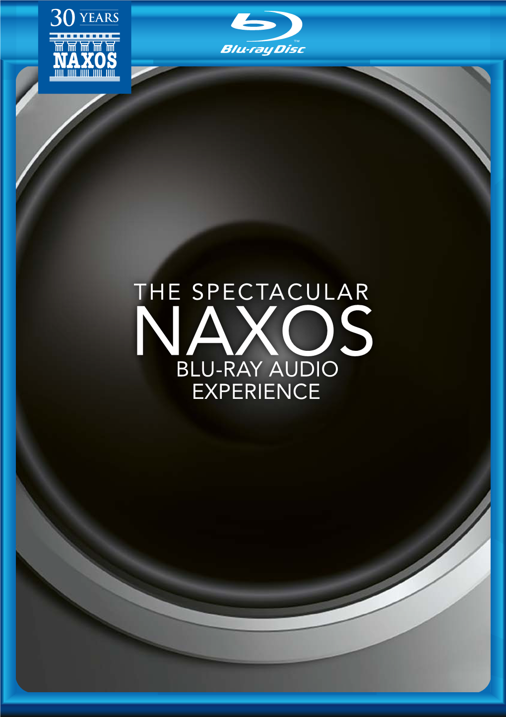 The Spectacular Naxos Blu-Ray Audio Experience