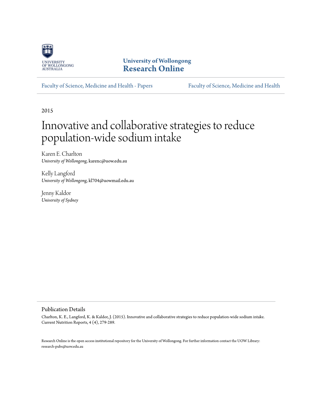 Innovative and Collaborative Strategies to Reduce Population-Wide Sodium Intake Karen E
