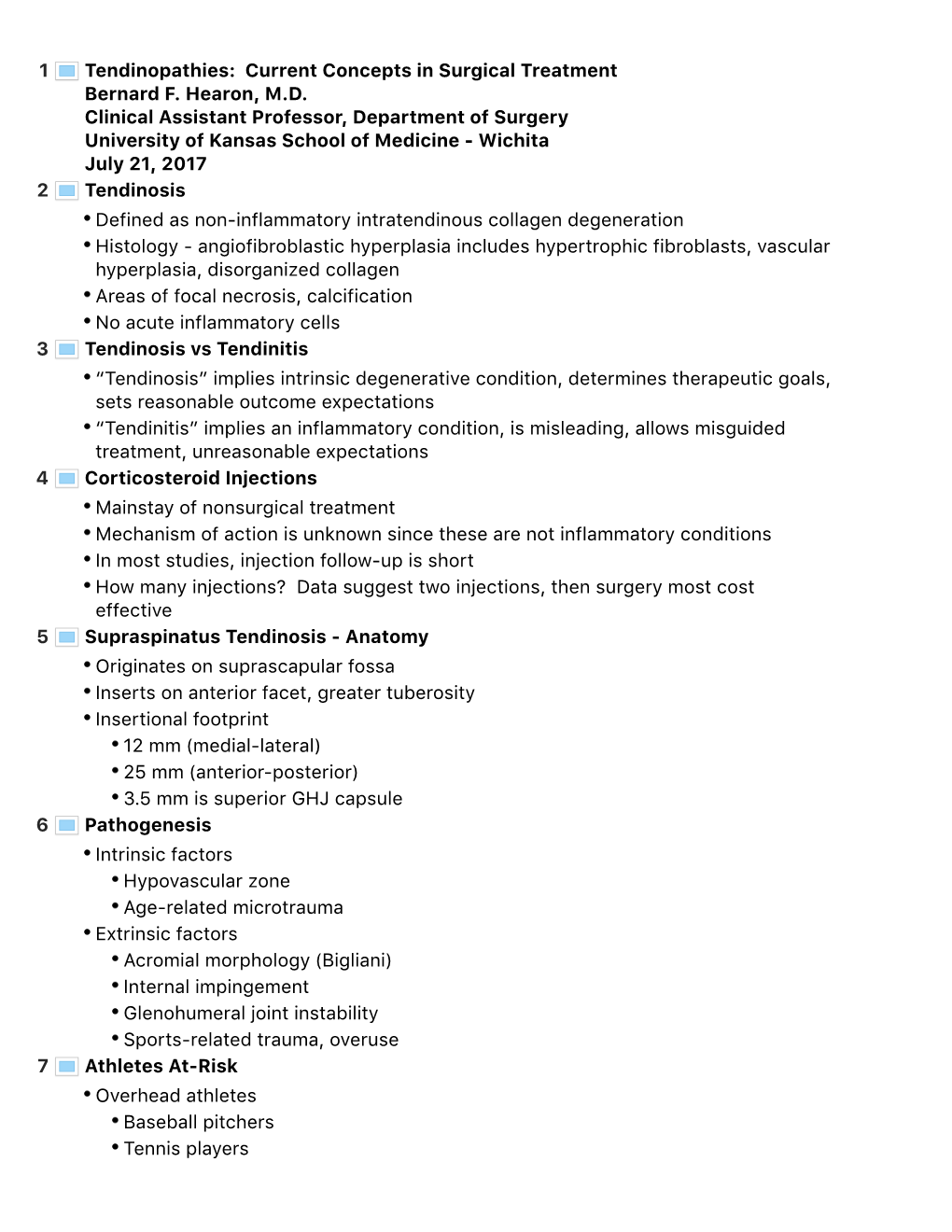 Tendinopathies: Current Concepts in Surgical Treatment Bernard F