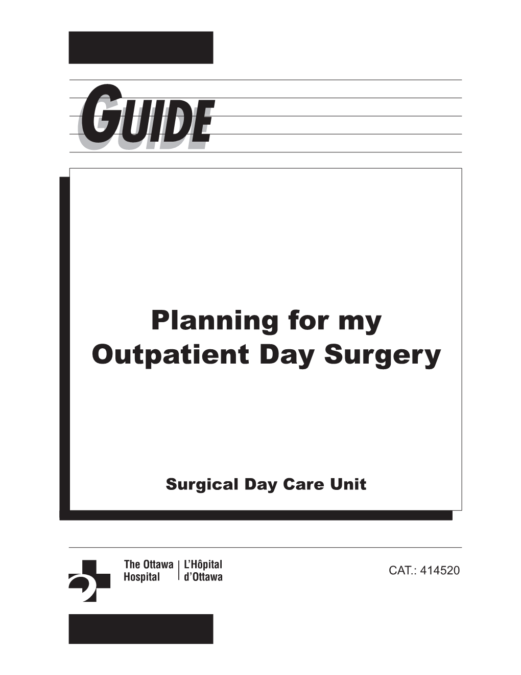 Planning for My Outpatient Day Surgery