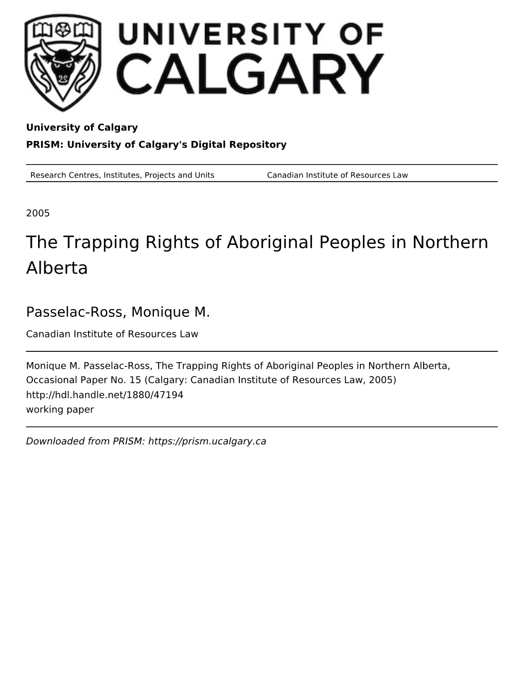 The Trapping Rights of Aboriginal Peoples in Northern Alberta