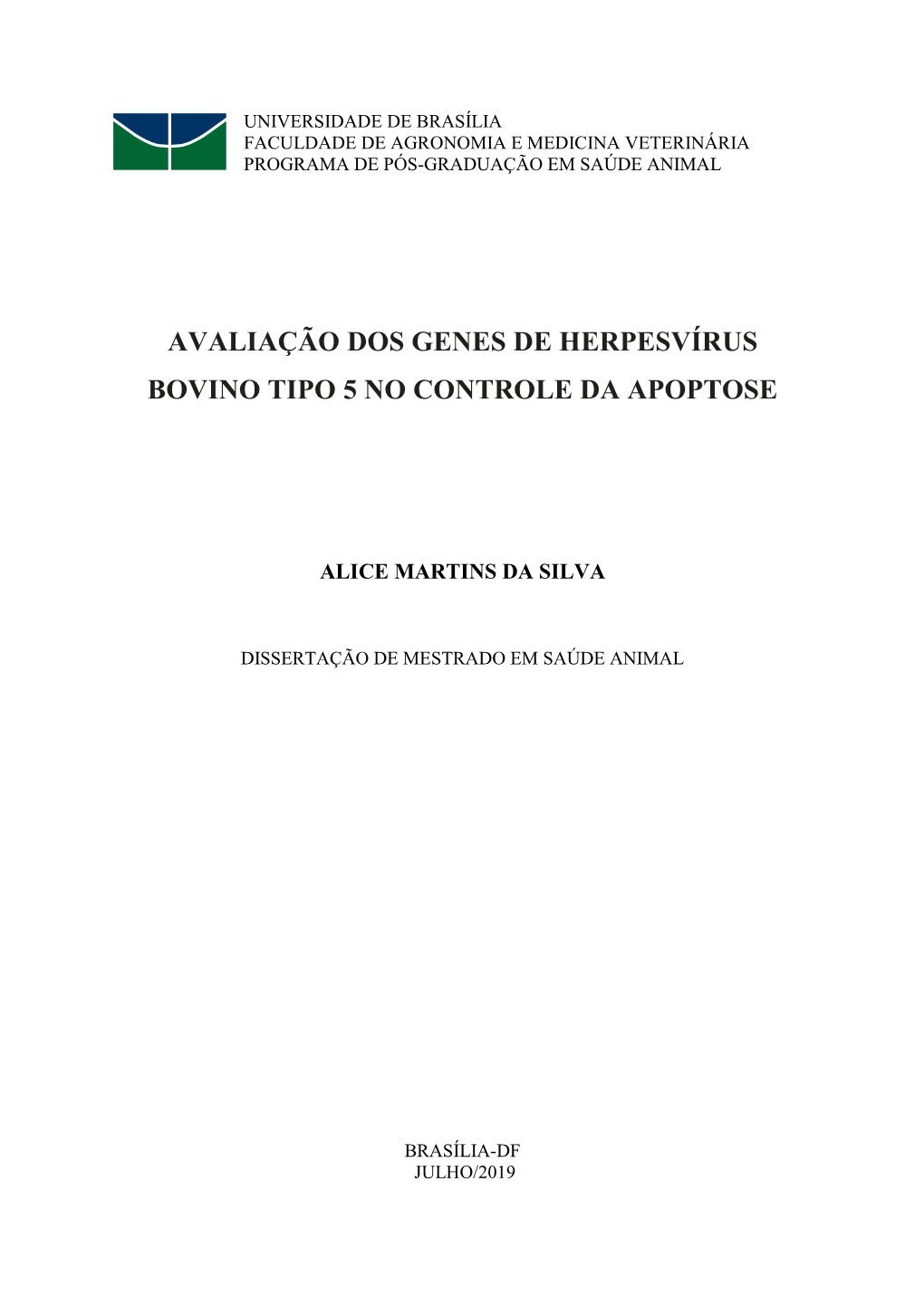 Avaliação Dos Genes De Herpesvírus Bovino Tipo 5 No Controle Da Apoptose