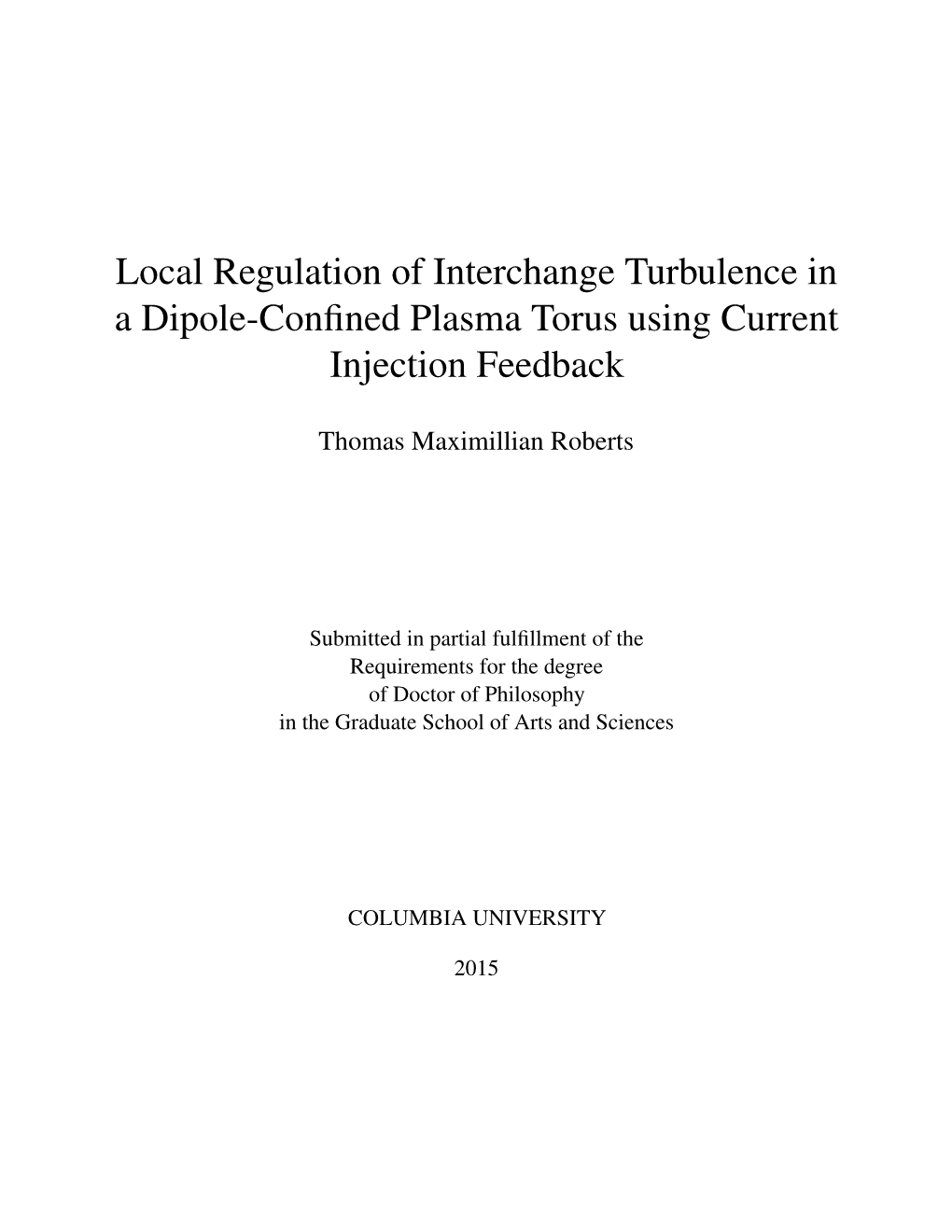 Local Regulation of Interchange Turbulence in a Dipole-Confined